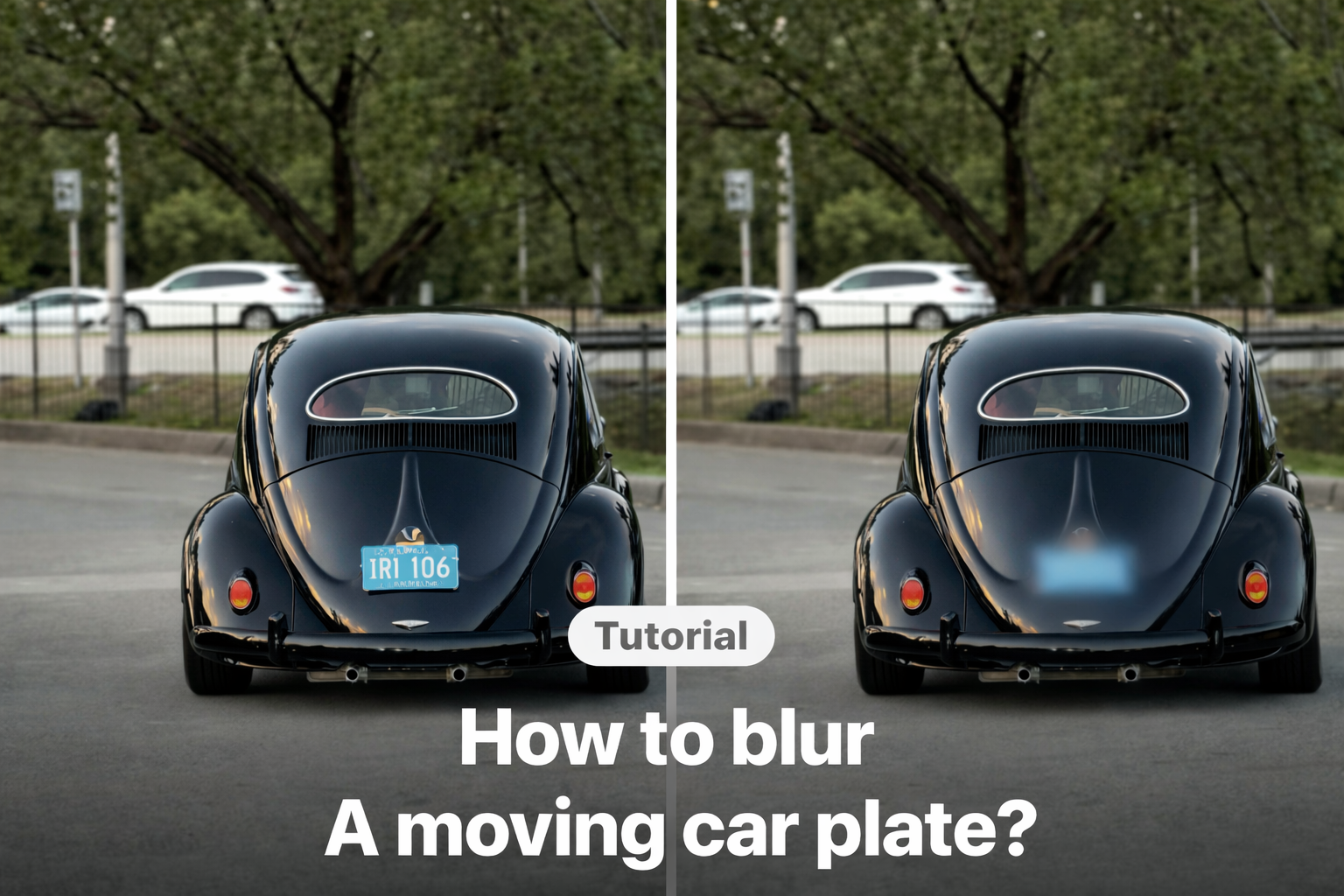 How to Blur a License Plate or Number Plate in Video (Even If It’s Moving)